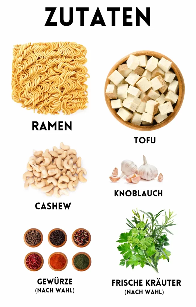 Ramen mit Tofu Zutaten